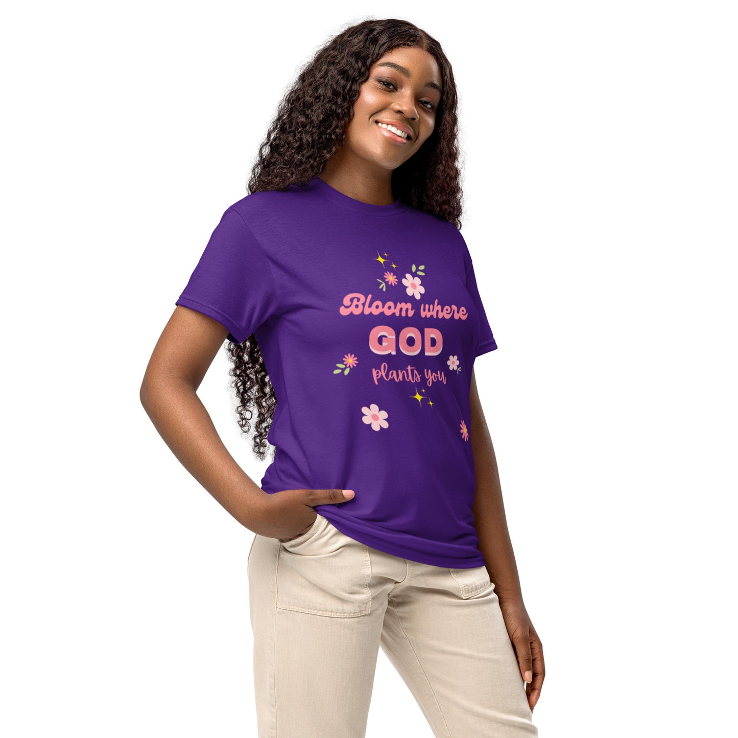 Bloom where God plants you  DryBlend® T-Shirt